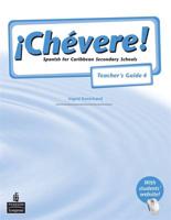 ãChévere! Teacher's Guide 4