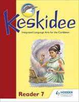 Keskidee Reader 7