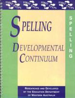 Spelling: Developmental Continuum