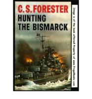 Hunting the 'Bismarck'