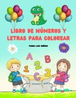 Libro De Números Y Letras Para Colorear