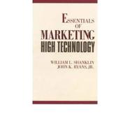 Essentials of Marketing High Technology