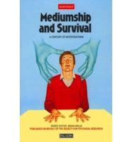 Mediumship and Survival