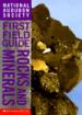 National Audubon Society First Field Guide. Rocks and Minerals