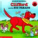 Clifford and the Big Parade