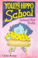 School for Trolls