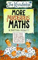 More Murderous Maths