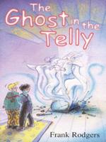 The Ghost in the Telly