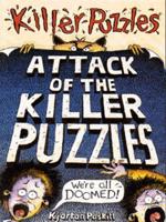Attack of the Killer Puzzles