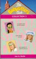 The Babysitters Club. Collection 3
