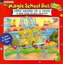 The Magic School Bus Gets Baked in a Cake