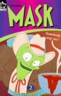 The Mask. 2 Terrible Twos