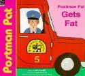 Postman Pat Gets Fat