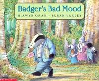 Badger's Bad Mood