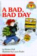 A Bad, Bad Day