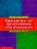 Scholastic Treasury of Quotations for Children