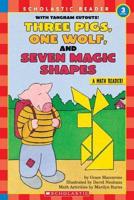 Three Pigs, One Wolf, and Seven Magic Shapes