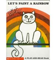 Let's Paint a Rainbow