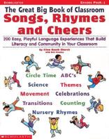 The Great Big Book of Classroom Songs, Rhymes and Cheers