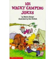 101 Wacky Camping Jokes
