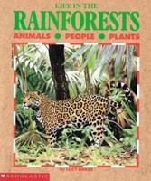 Life in the Rain Forests