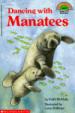 Dancing With Manatees