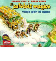 El Autobus Magico Viaja Por El Agua