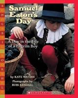 Samuel Eaton's Day