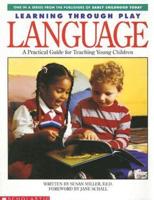 Learning Through Play. Language