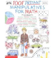 1001 Instant Manipulatives for Math