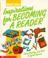 Inspirations for Becoming a Reader