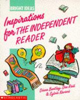 Inspirations for the Independent Reader
