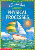 Physical Processes KS2/Scottish Levels C-E