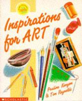 Inspirations for Art