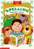 Spelling. Teacher's Book