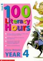 100 Literacy Hours. Year 4
