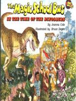 The Magic School Bus in the Time of the Dinosaurs