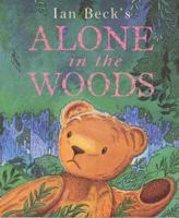 Ian Beck's Alone in the Woods