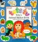 Tilly's Animal Sticker Book With First French Words