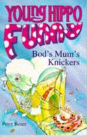 Bod's Mum's Knickers
