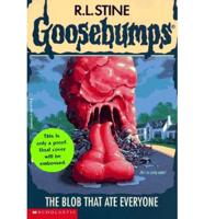 The Blob That Ate Everyone