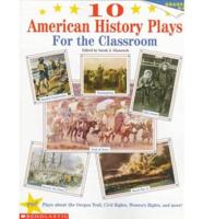 10 American History Plays for the Classroom