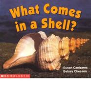 What Comes in a Shell?