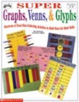 Super Graphs, Venns, & Glyphs