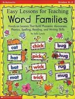 Easy Lessons for Teaching Word Families