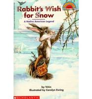 Rabbit's Wish for Snow