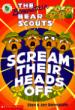 The Berenstain Bear Scouts Scream Their Heads Off