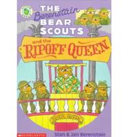 The Berenstain Bear Scouts and the Ripoff Queen