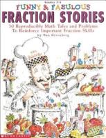 Funny & Fabulous Fraction Stories