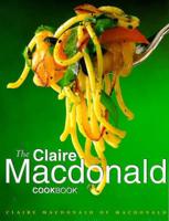 The Claire Macdonald Cookbook